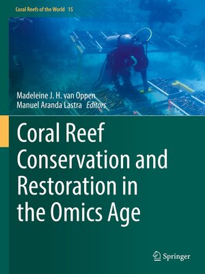 cover image of Coral Reef Conservation and Restoration in the Omics Age